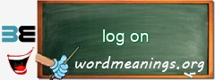 WordMeaning blackboard for log on